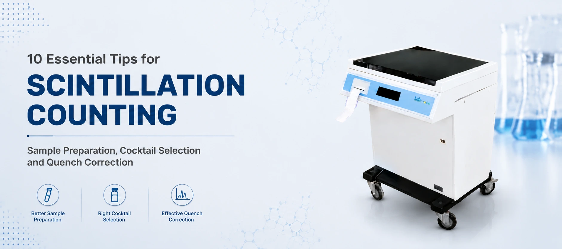 10 Essential Tips For Accurate Sample Preparation, Cocktail Selection, And Quench Correction