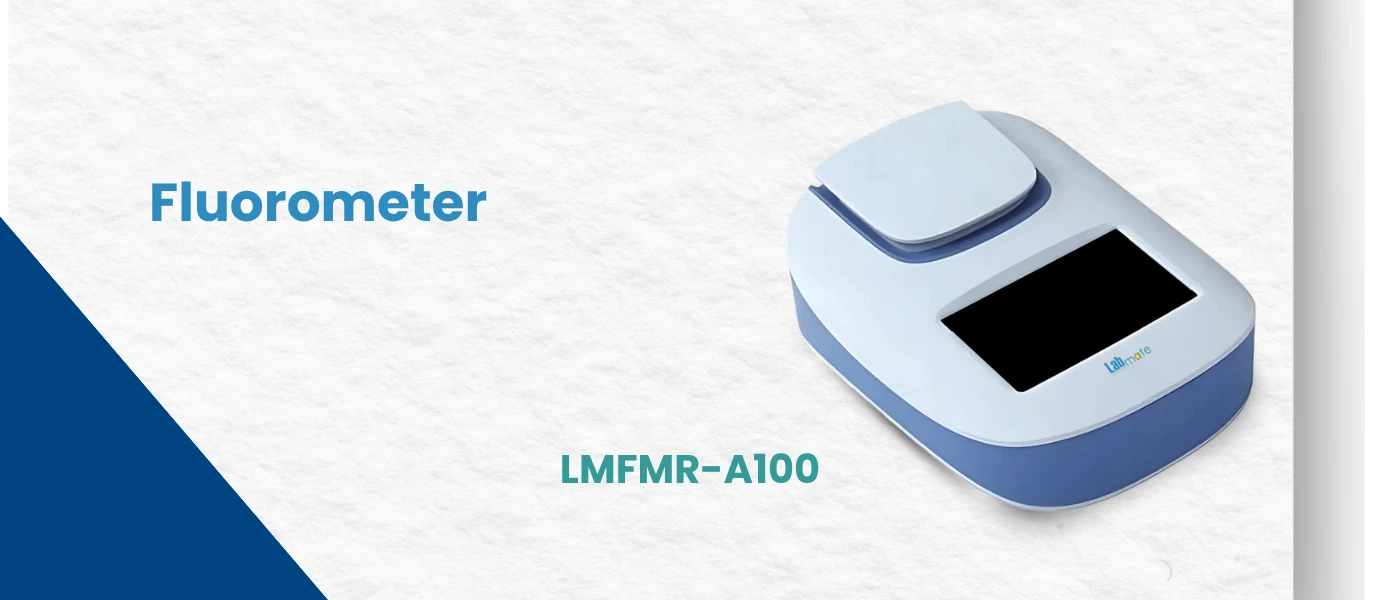 Fluorometers -  Choosing The Right Instrument For DNA, RNA, And Protein Quantification