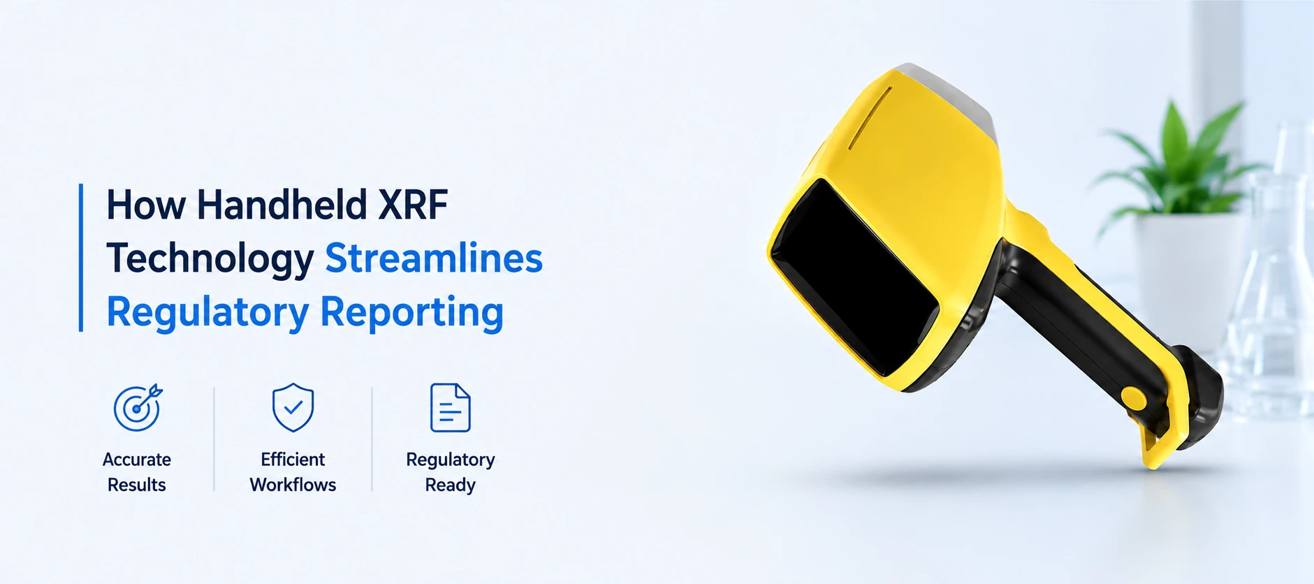 How-handheld-xrf-technology-streamlines-regulatory-reporting