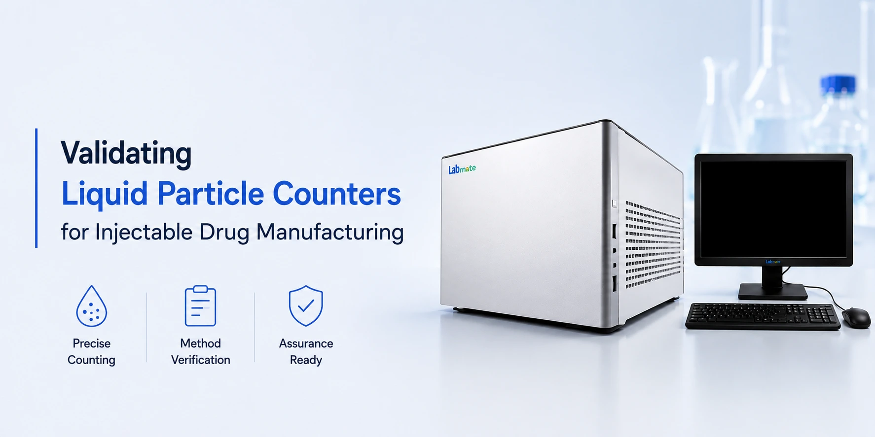 Validating-liquid-particle-counters-for-injectable-drug-manufacturing