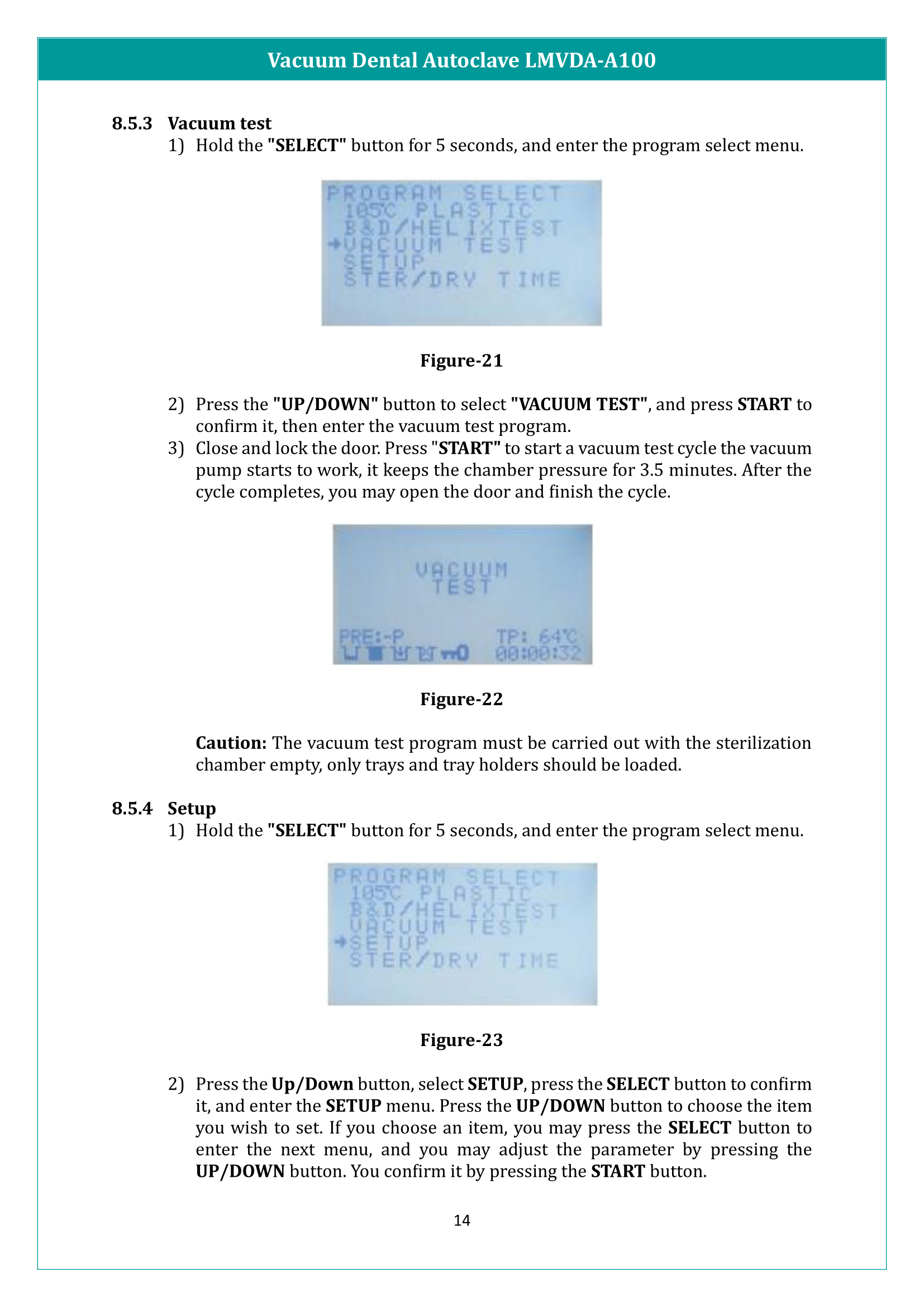 Vacuum Dental Autoclave LMVDA-A100 Manual