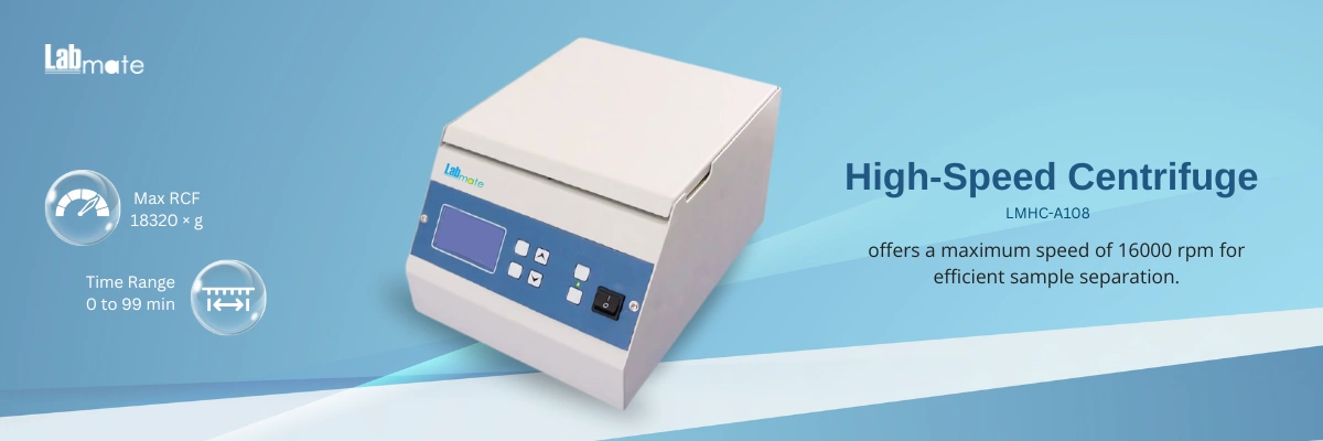 High Speed Centrifuge with intuitive controls